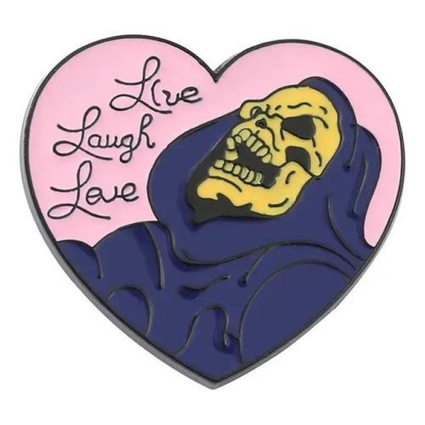 Pin Broche divertido Skeletor corazón "vive, ríe, ama"