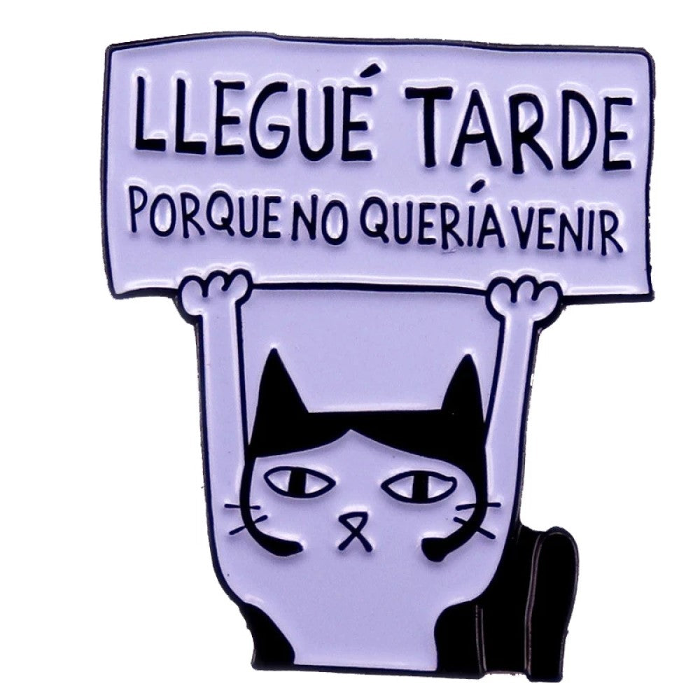 Pin Broche entretenido divertido No quería venir