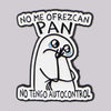 Pin Broche Divertido "No me den Pan"